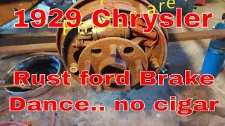 1929 chrysler rusty drum brake dance trunk drip rail