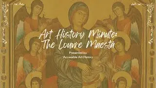 Art History Minute: The Louvre Maest&agrave; || Cimabue and the Proto-Renaissance