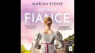 Her Rake Fianc&eacute;: A fake engagement, rake/wallflower regency historical romance with a Pretty Woman