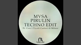 PIRULIN (Techno Edit)