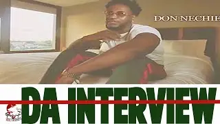 DON NECHIE Official Interview-My Truth about Nashville TN/Shot by Duffy3xs of ReelLegendz!!!