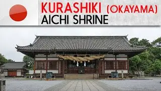 KURASHIKI (Okayama) - Achi Shrine