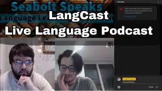 Langcast Language Podcast | Indigenous Languages, Living In Germany, Guarani, How To Learn & More