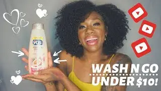 Wash N Go Under $10 using One Conditioner