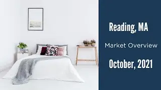 Reading MA Real Estate Market Update September 2021 | The Ternullo Team at Leading Edge Real Estate