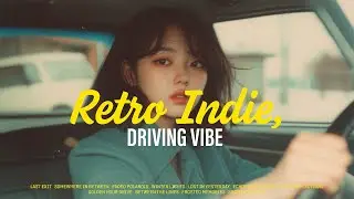 𝙋𝙡𝙖𝙮𝙡𝙞𝙨𝙩: 스쳐 지나간 인연, 그때의 기억을 떠올리게 하는 감성 멜로디. | Synth Pop & Drive Vibe