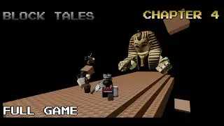 [COMPLETE] Block Tales CHAPTER 4 [DAY 4]