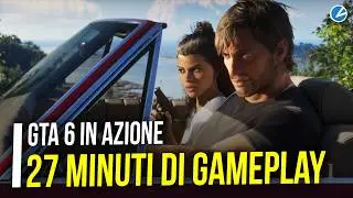 GTA 6 Gameplay Esteso in 4K: rapine, furti, guida, personaggi e mappa