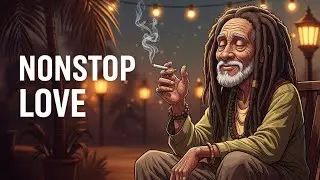 Reggae Love Vibes &mdash; Nonstop Romantic Reggae Background Music (Live)