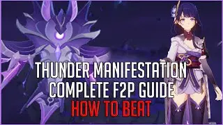 How To Beat The Thunder Manifestation  || COMPLETE GUIDE - Genshin Impact