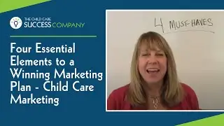 Four Essential Elements to a Winning Online Marketing Plan - Child Care Marketing