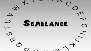 How to Say or Pronounce Semblance