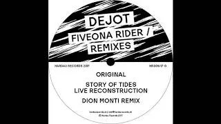 Dejot - Fiveona Rider (Story of Tides Live Reconstruction) - Hardau Records, 2017