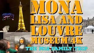 Mona Lisa and the Louvre Musuem in Paris 4K