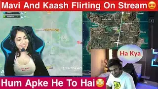 Mavi And Kaash Flirting 😳 On Stream