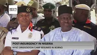 Post Insurgency In Nigeria: NYSC Camp Reopens in Borno After 12 Years | NC Prime | 29-08-23