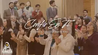Confío En Ti - Cántico Congregacional - Tabernáculo De Adoración 