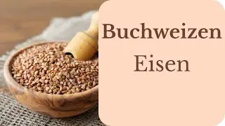 Buchweizen & Eisen: Wie Ern&auml;hrung deinen Mineralstoffhaushalt beeinflusst
