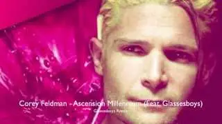 Corey Feldman - Ascension Millennium (Glassesboys Remix) [Video]