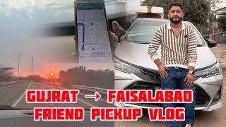 Gujrat to Faisalabad Journey | Beautiful Road Trip with Friends  🚗❤️ 😍