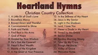 HEARTLAND HYMNS - Best Christian Country Collection