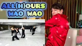 | REACTION | Реакция хореографа - ALL(H)OURS - WAO WAO