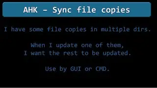 AHK - Sync file copies