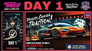 NFS NO LIMITS | DAY 1  - WINNING + TIPS - MCLAREN 720S | FRIGHTS, CAMERA, TRACTION! EVENT