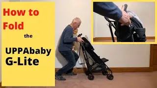 How to Fold the UPPAbaby G-Lite Umbrella Stroller