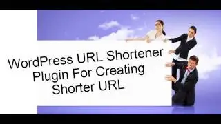 WordPress URL Shortener Plugin For Creating Shorter URLs