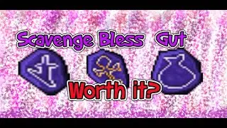 Scavenge - Bless - Gut. Worth it?