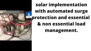 Solar inplementation with automated surge protection and essential & non essential load management