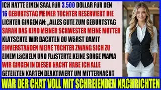 Ich mietete einen 3.500 $ Saal für den Sweet 16 meiner Tochter dann leuchtete Happy Birthday Sarah