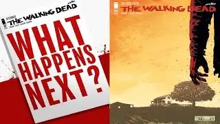 The Walking Dead Comic Discussion - What Happens Next After Issue 192?