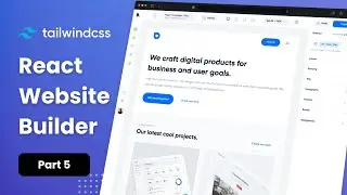 Website Builder Part 5 (END) - Content | React + Tailwind