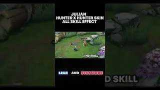JULIAN   HUNTER X HUNTER SKINALL SKILL EFFECT#mobilelegends#viralvideo#shorts@Mobile Legends5v5MOBA