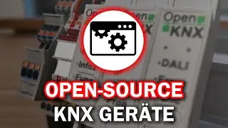 Das k&ouml;nnen Open-Source KNX Ger&auml;te! - OpenKNX Logikmodul
