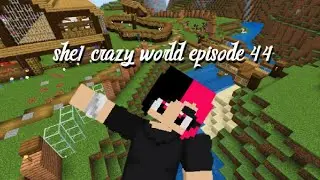 chicken upgrade ( she1 crazy world episode 44) #minecraft