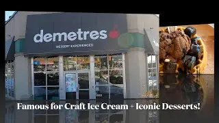 Demetres: Toronto's Favorite Dessert Place!