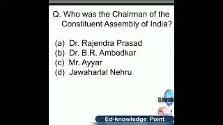 Indian Polity - Constituent Assembly