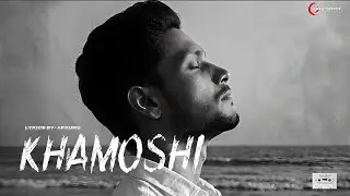 KHAMOSHI | WHAT IS LOVE &bull; VIBE CHAPTERS #lovesong #khamoshi #shayadwohsune 