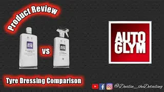 Autoglym High performance tyre gel vs Autoglym Instant tyre dressing | Product Review