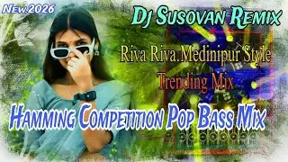 djsusovan competition pop bass (riva riva-medinipur style) 2026