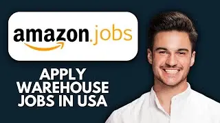 НОВИНКА! Как подать заявку на работу на складе Amazon в США (2025) | Пошаговое руководство по под...