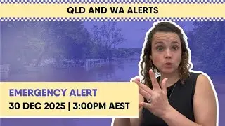 QLD, WA and SA | Emergency Update | 30/12/25