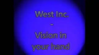West Inc. - Vision in your hand