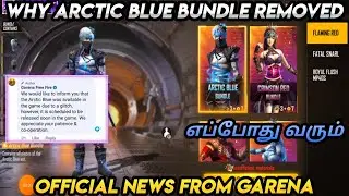 FREE FIRE ARCTIC BLUE BUNDLE REMOVED TAMIL || WHY ARCTIC BLUE BUNDLE REMOVED FROM INCUBATOR