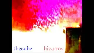 Bizarros - The Cube