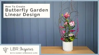 How To Create A Butterfly Garden Linear Design | Floral Design