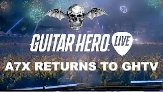 Guitar Hero Live News: Avenged Sevenfold To Host Exclusive GHTV Show & A7X Premium Show to Return!
